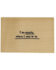 Wooden postcard "I am exactly what I need to be"