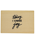 wooden postcard "today i choose joy"